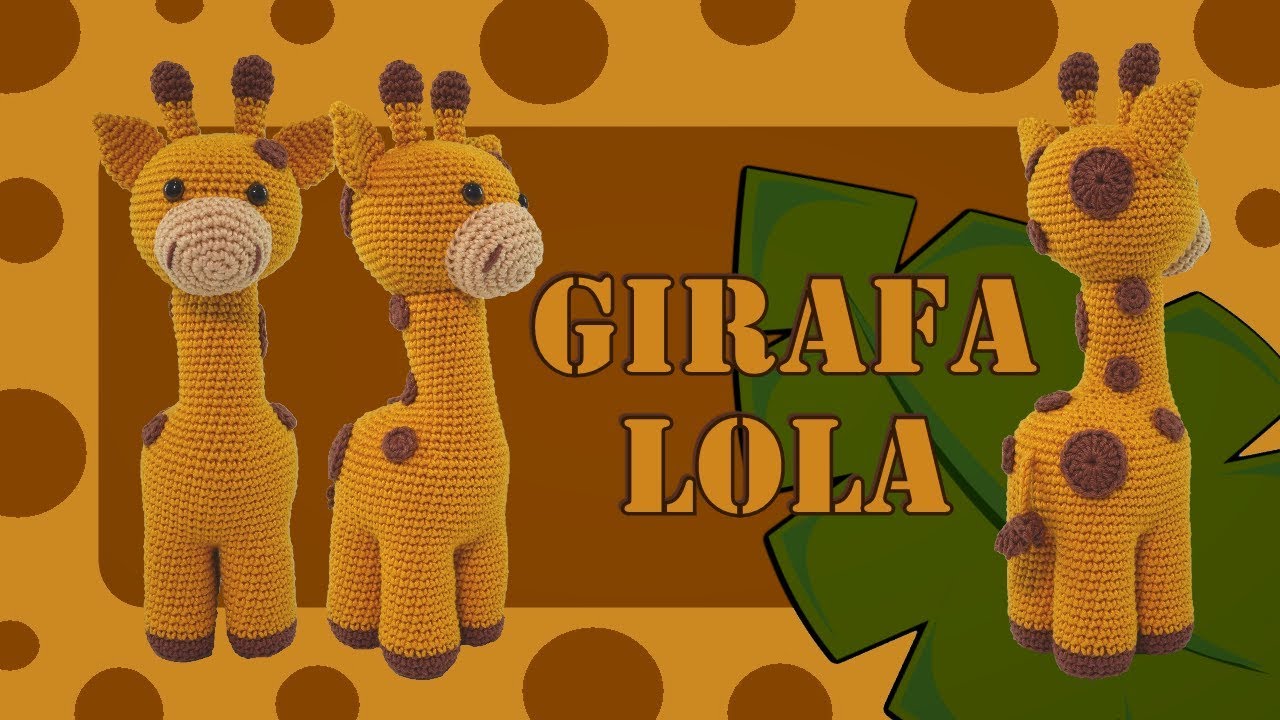 Girafa Lola Amigurumi