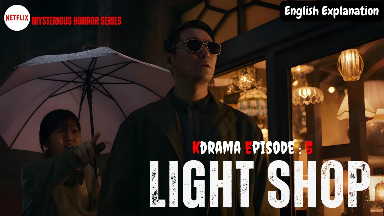 Light Shop Series Recap in English Episode 5 | KDrama | Korean Series