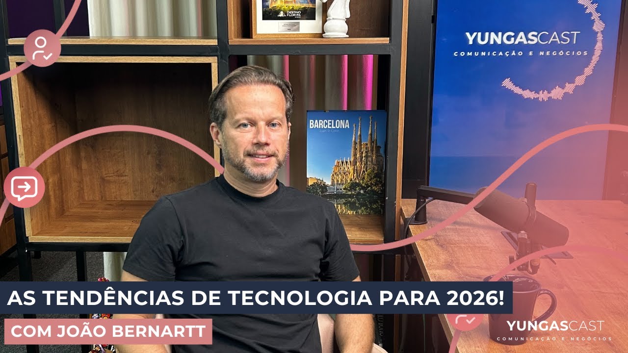 #30 As tendências de tecnologia para 2026! | YungasCast