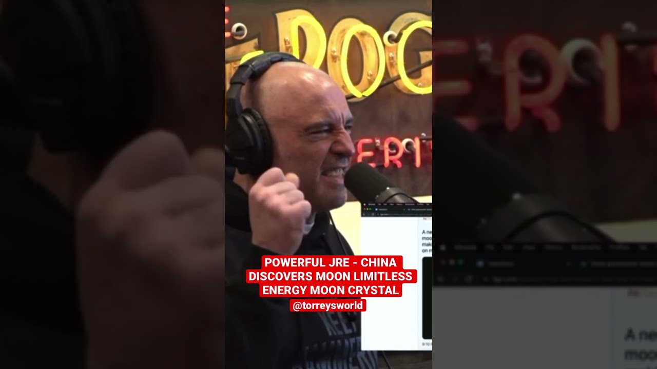 POWERFUL JRE - CHINA finds LIMITLESS ENERGY Moon crystal?! 🌙