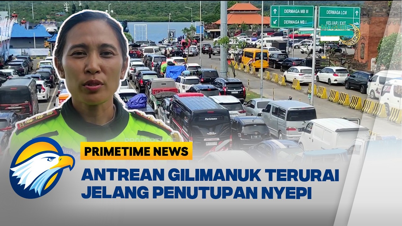 Jelang Nyepi, Antrean Pelabuhan Gilimanuk Mulai Terkendali - [Primetime News]