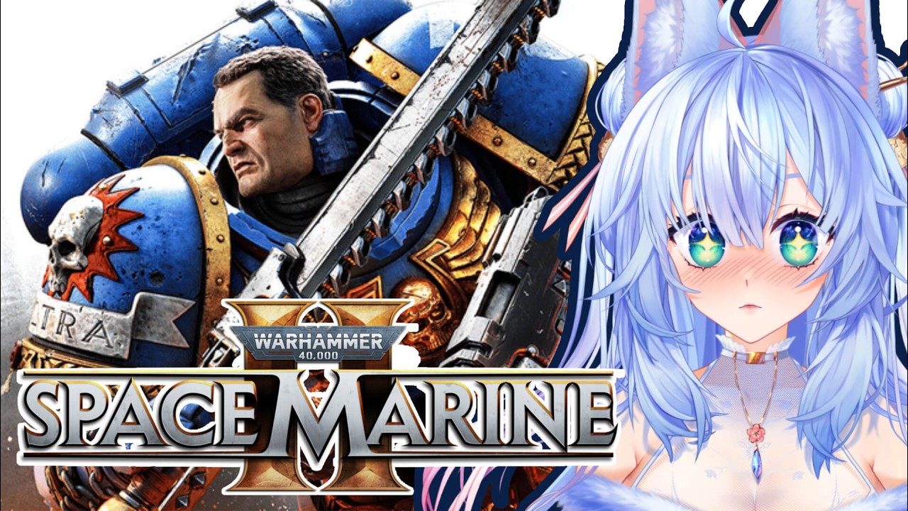 🔴『 SPACE MARINES 2 』COLLAB STREAM W. EGGIEWEGGIE! She wants me to try the game out! ✿ MifuyuVT