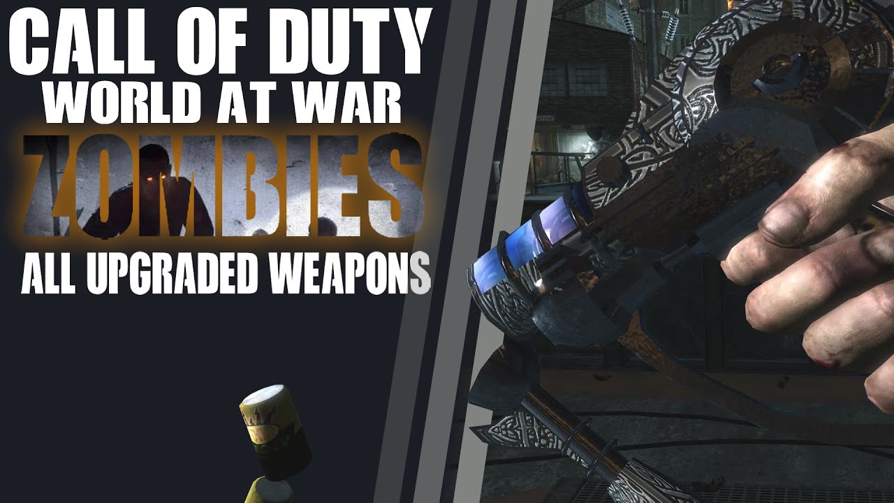 Call of Duty: Word at War | All Pack-a-Punch weapons | Todas las armas del Pack-a-Punch
