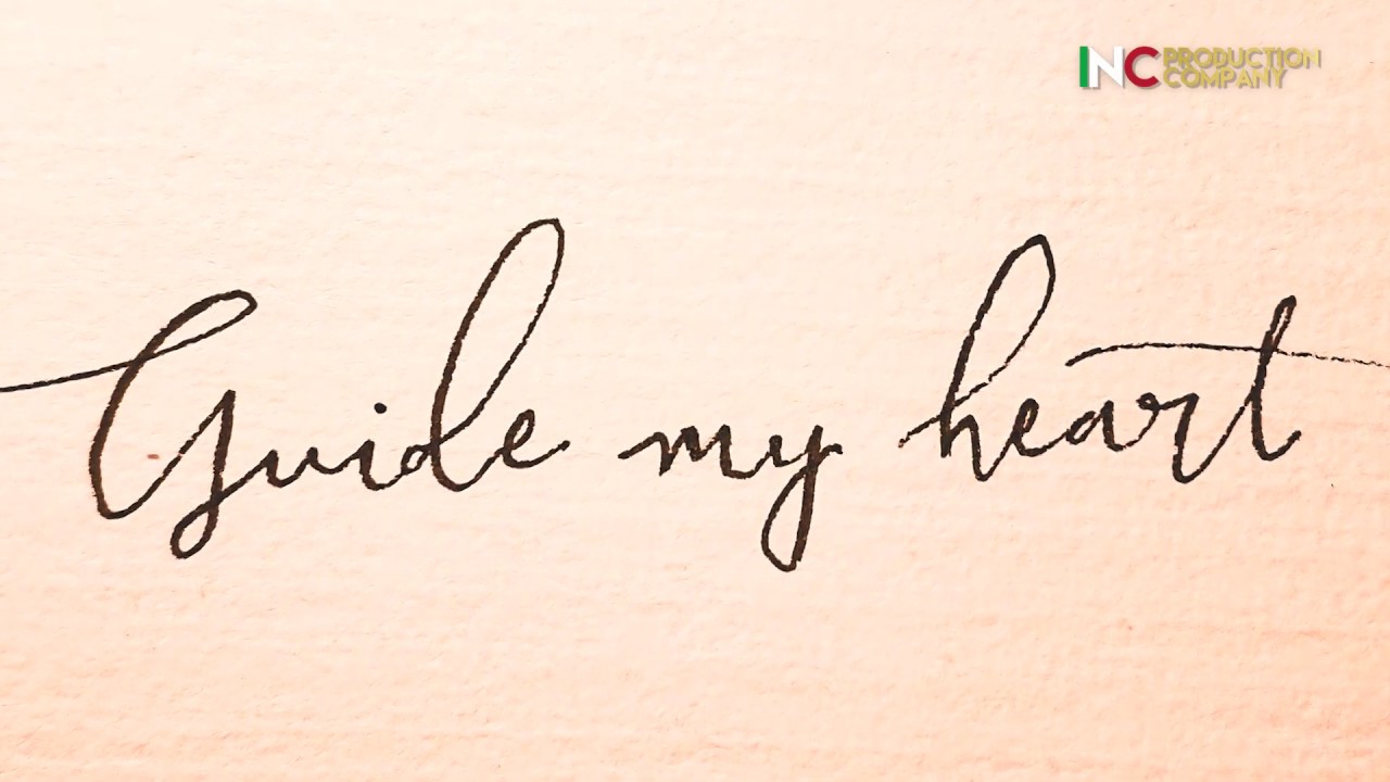 MY INCMV | Guide My Heart