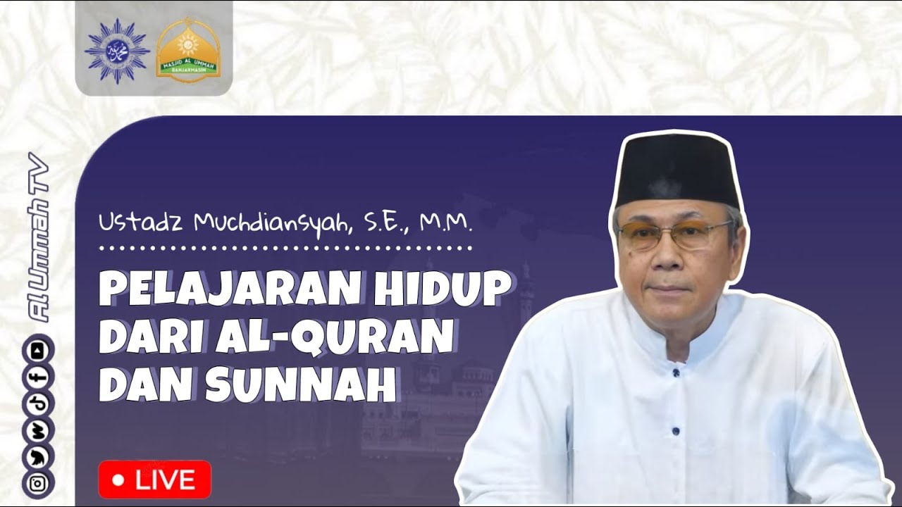 🔴LIVE | Majelis Ilmu Ahad Ba'da Maghrib | Ustadz Muchdiansyah S.E., M.M. |