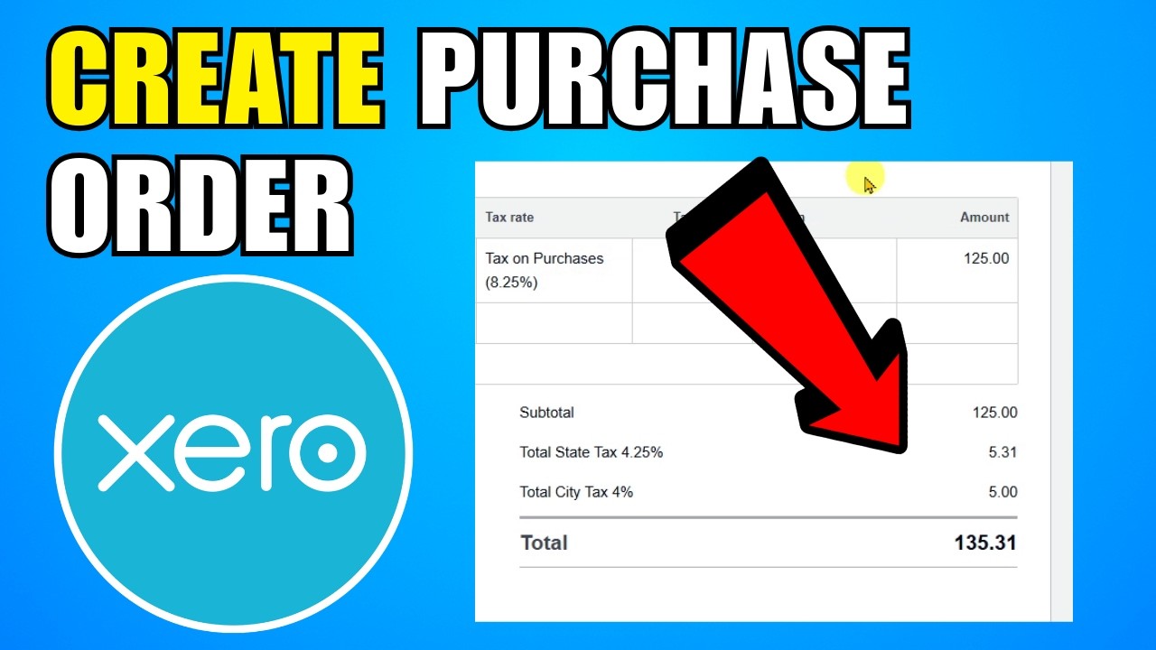 How To Create A Purchase Order In Xero (2026) (Complete Guide)