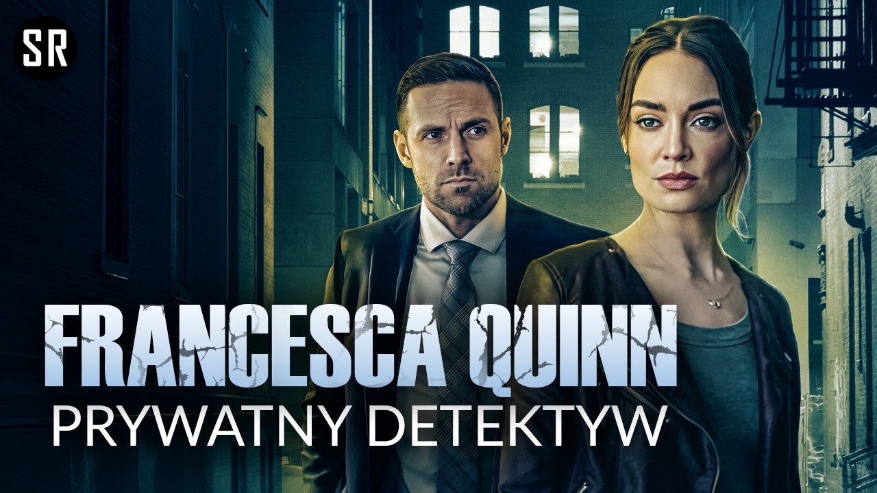 Francesca Quinn – prywatny detektyw (2022) – Thriller Lektor PL | filmy online | Filmy z lektorem PL