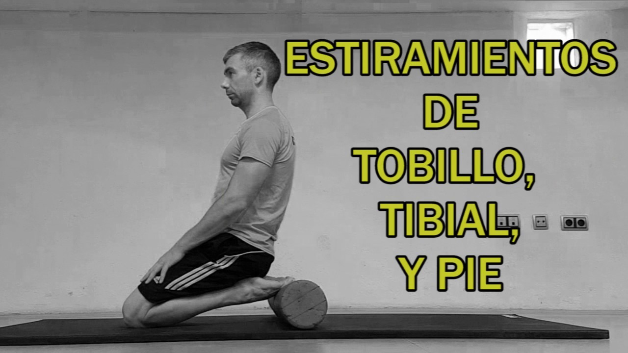 La guía completa de estiramientos || Tobillos, Tibiales, y Pies