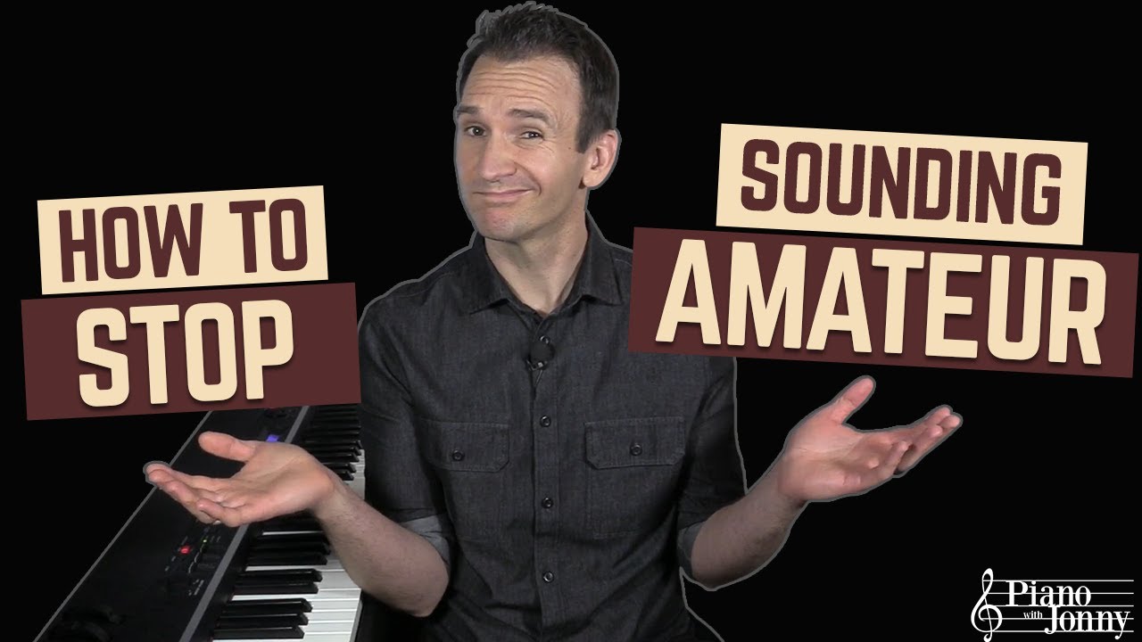 You need Ghost Notes in your piano playing.