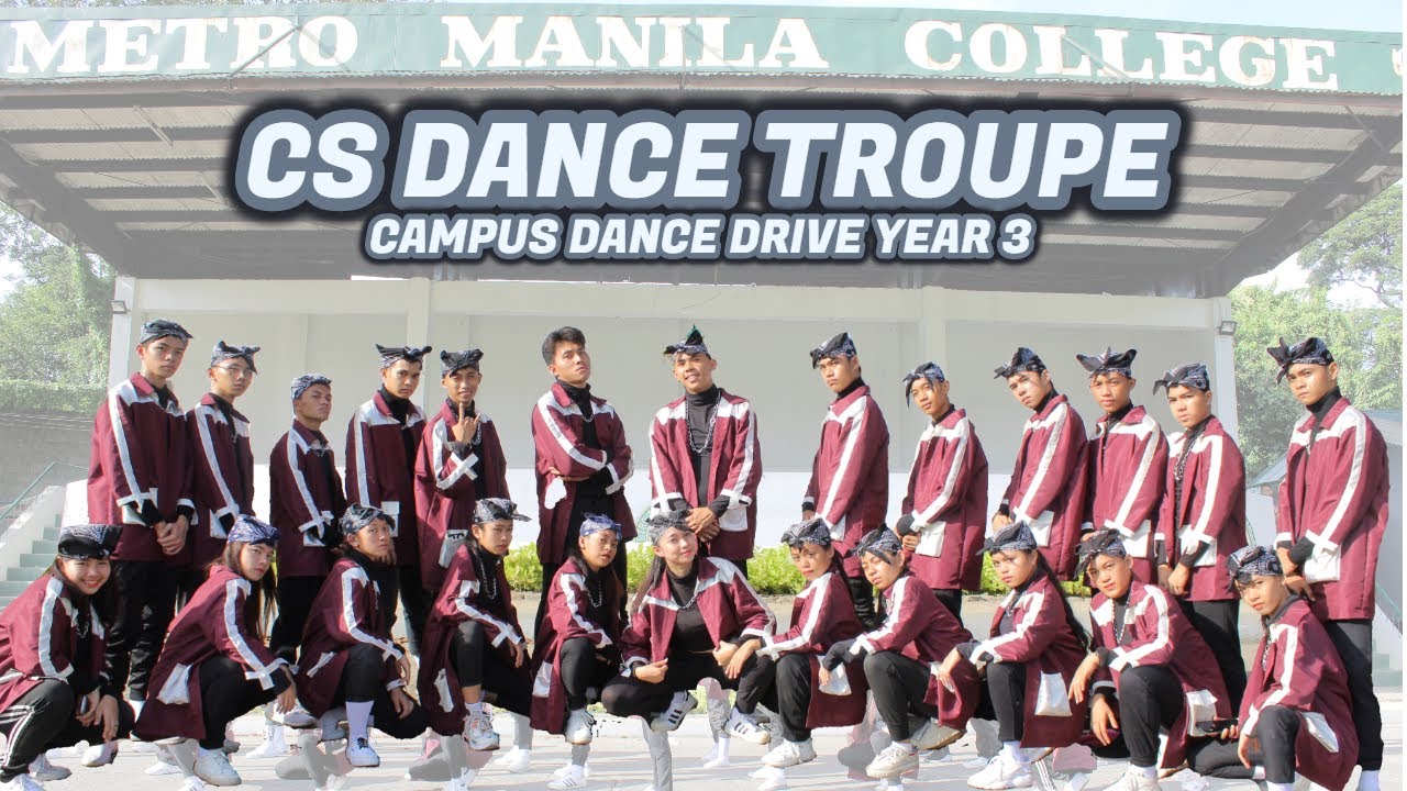 CAMPUS DANCE DRIVE YEAR 3 l METRO MANILA COLLEGE