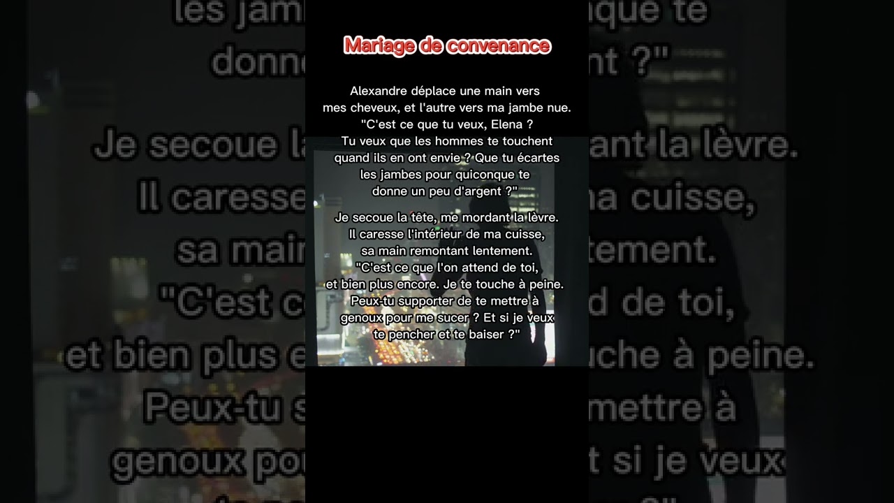 Mariage de convenance 3