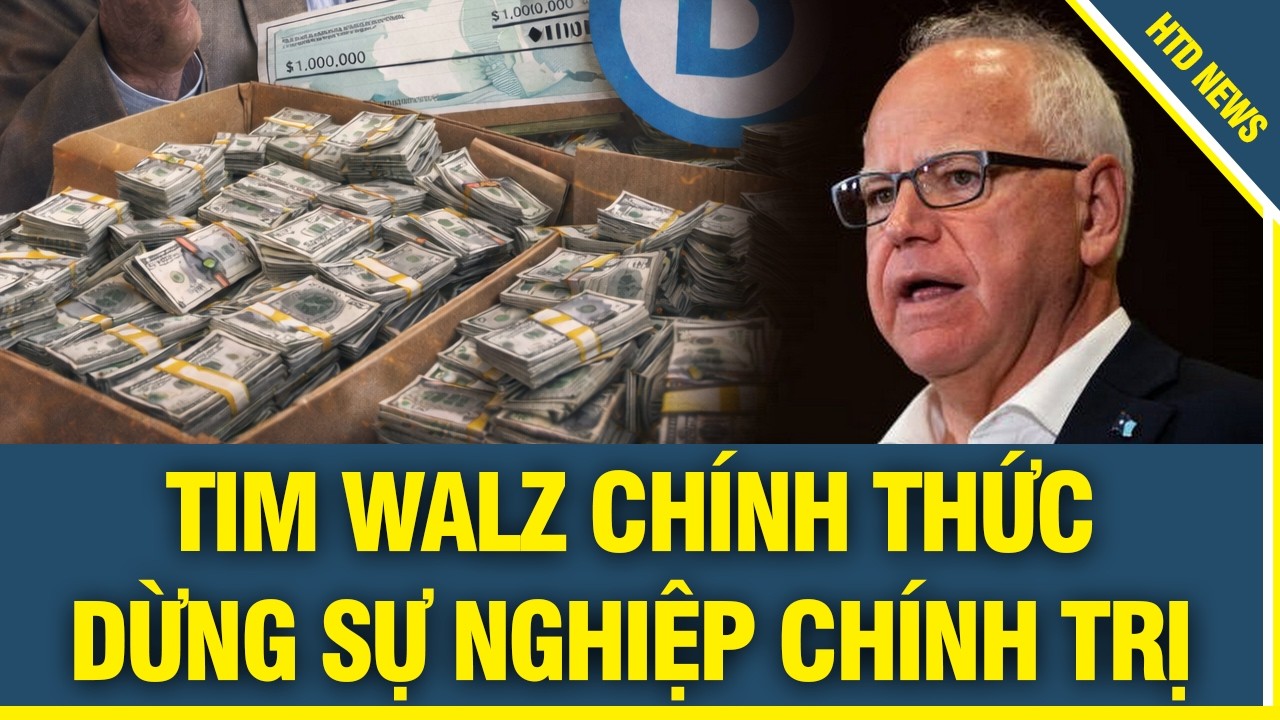 TIM WALZ CHÍNH THỨC, DỪNG VĨNH VIỄN SỰ NGHIỆP CHÍNH TRỊ