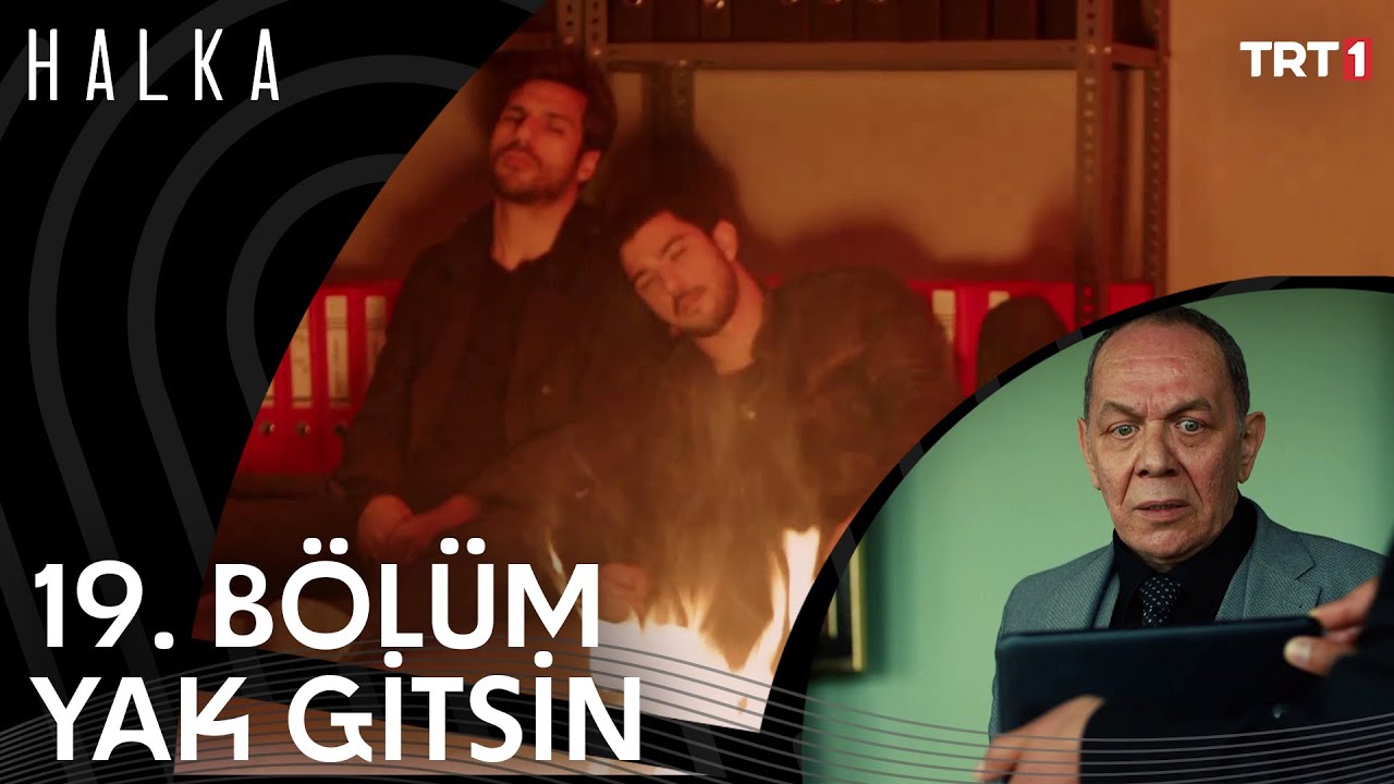 Yolun Sonuna Geldik - Halka 19. Bölüm