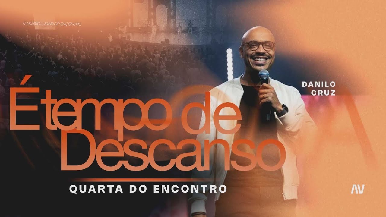 É TEMPO DE DESCANSO I Pr. Danilo Cruz