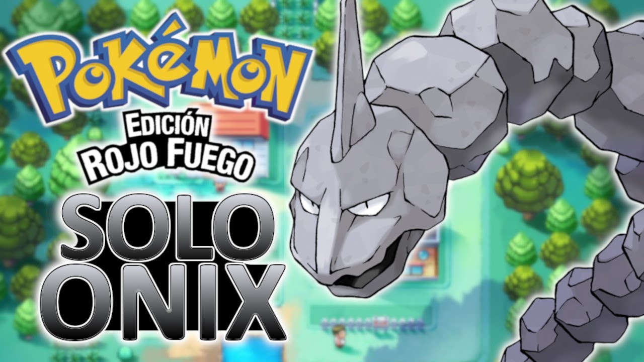 ¿Es Posible Vencer Pokémon Rojo Fuego Con Solo Un Onix?