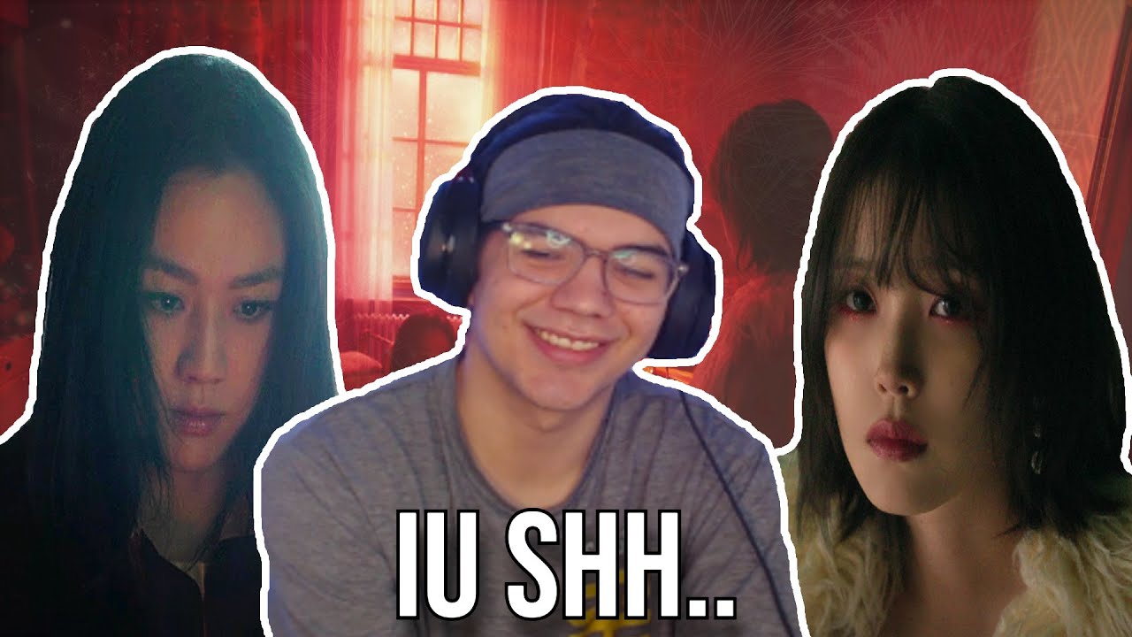 FIRST TIME REACTION TO IU 'Shh.. (Feat. HYEIN, 조원선 & Special Narr. 패티김)' MV
