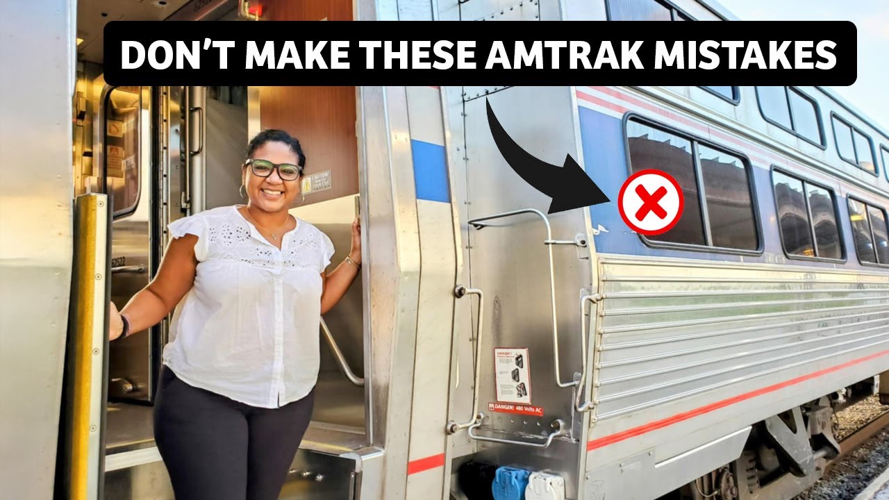 How To Maximize Your Amtrak Vacation | Don't Make These 3 Mistakes That Can Ruin Your Experience