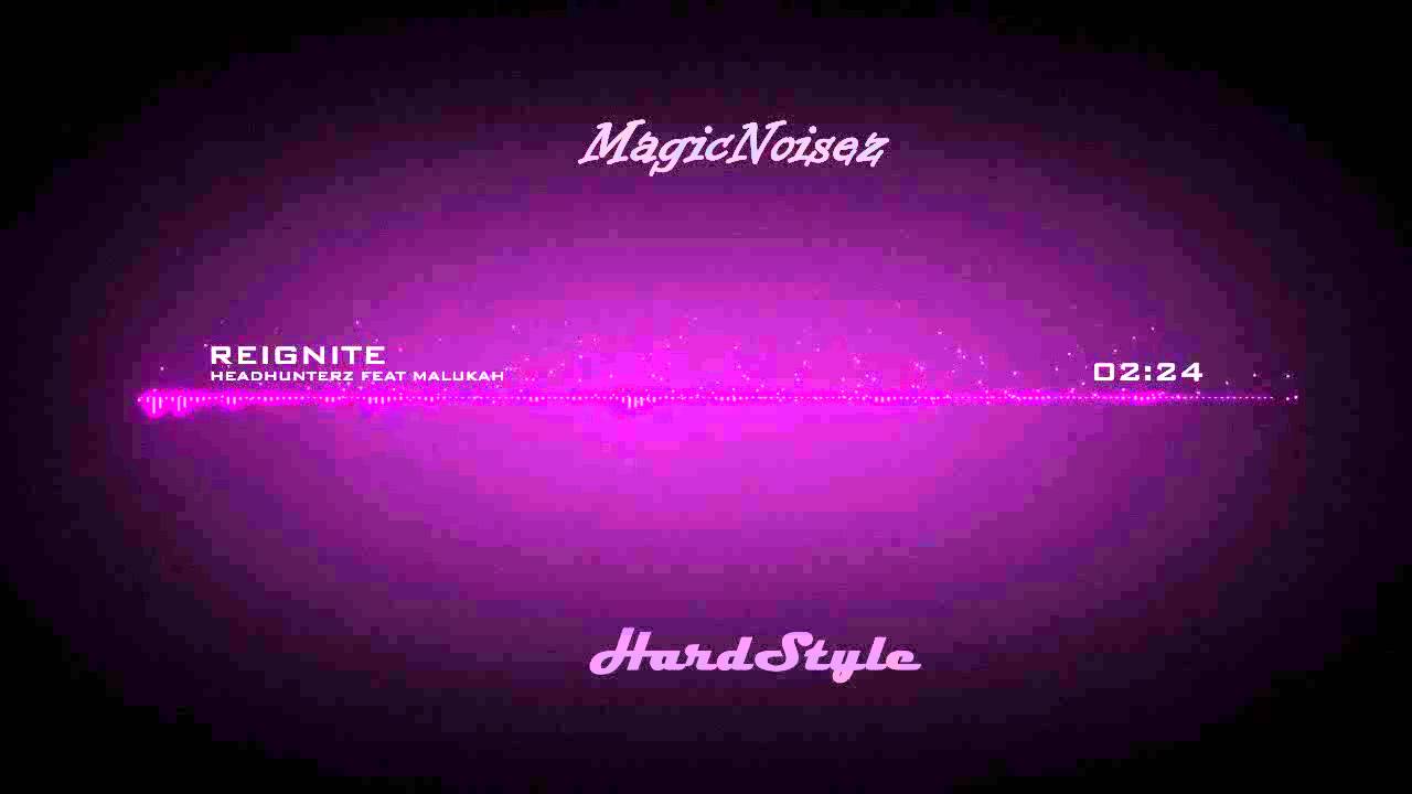 【HD】 HEADHUNTERZ feat MALUKAH - Reignite 【Lyrics】