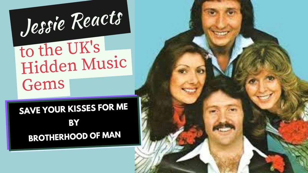 Reaction to Save your Kisses for Me by Brotherhood of Man
