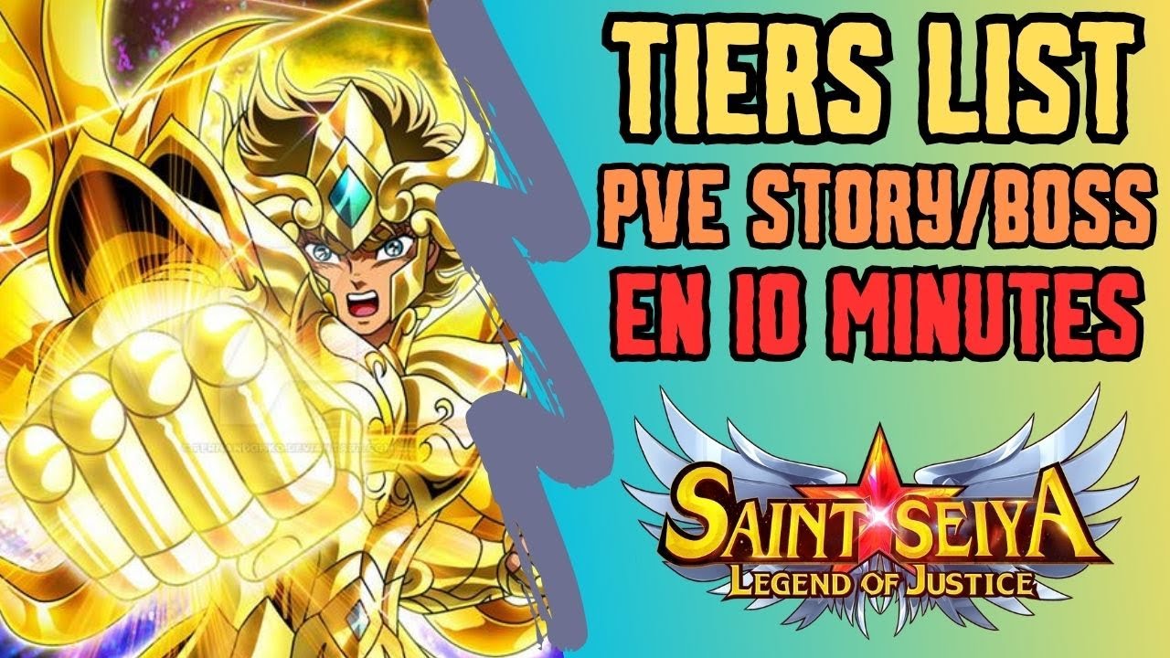 Saint Seiya Legend of justice: Tiers List PVE STORY/EVENT en 10 min
