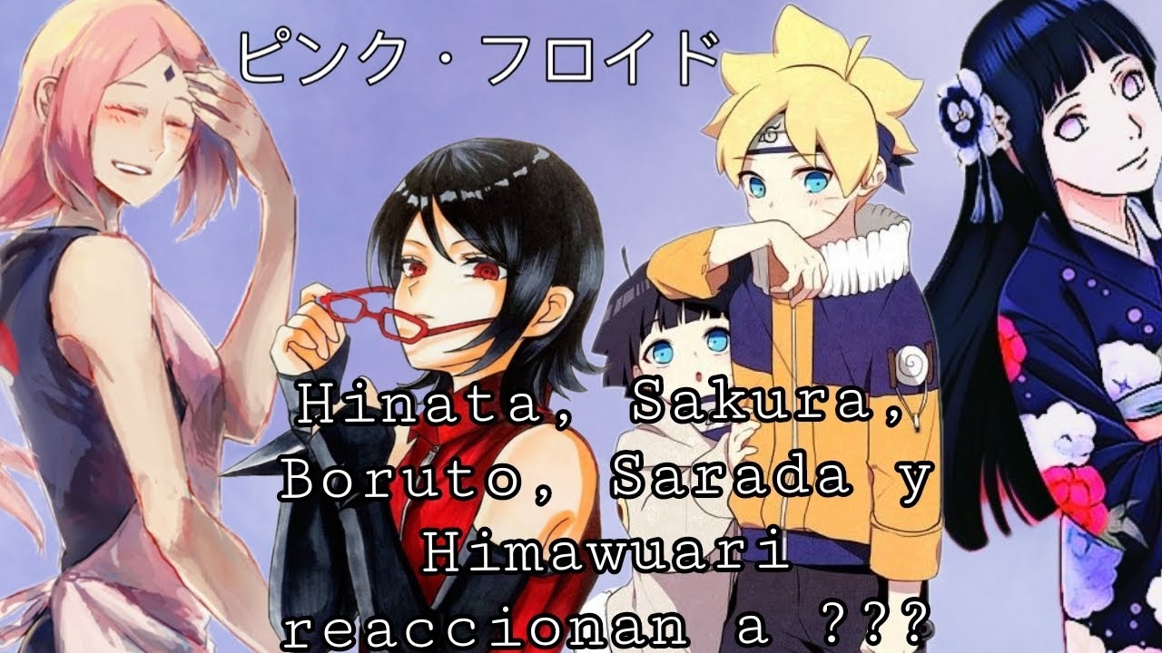 Hinata, Sakura, Boruto, Sarada y Himawuari reaccionan a ????