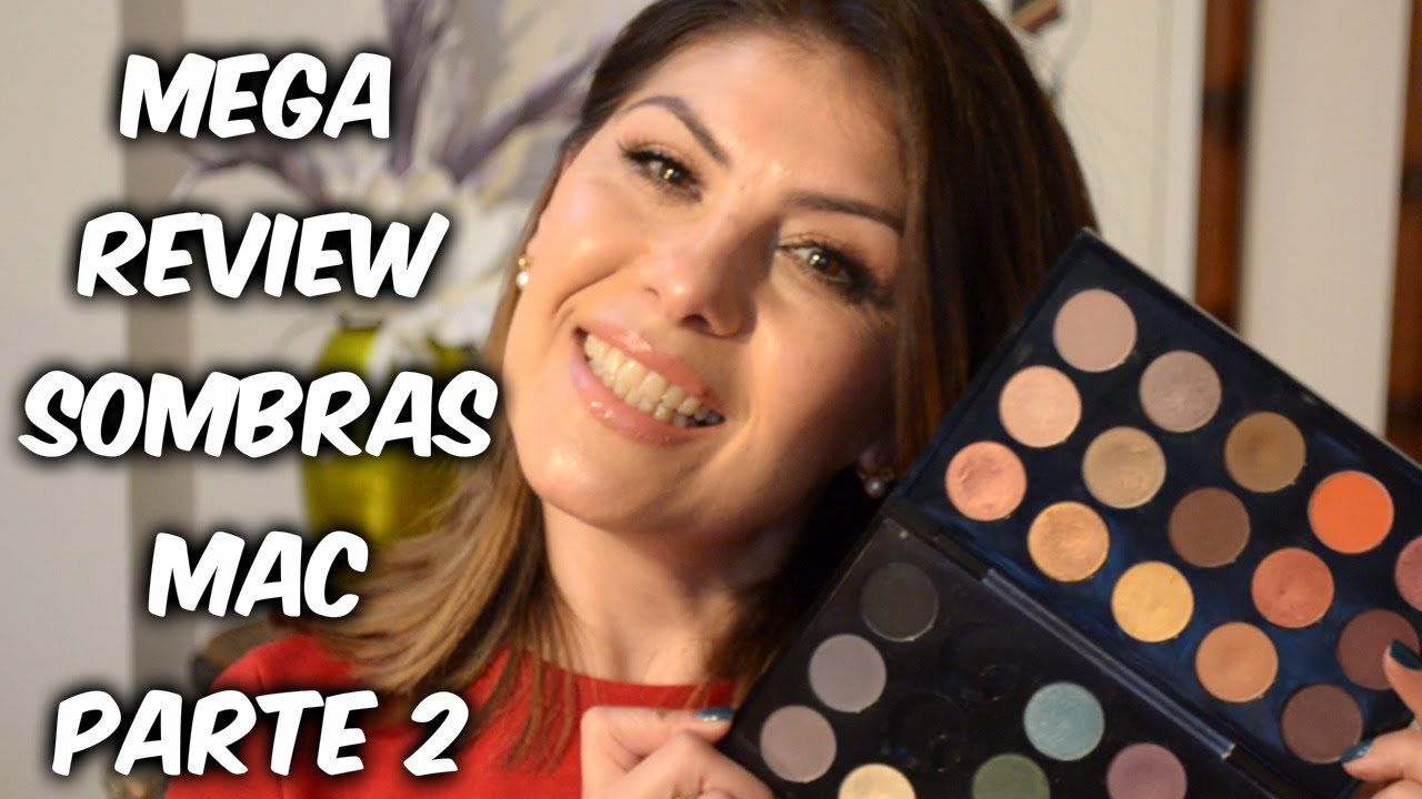 Mega review sombras Mac Parte 2