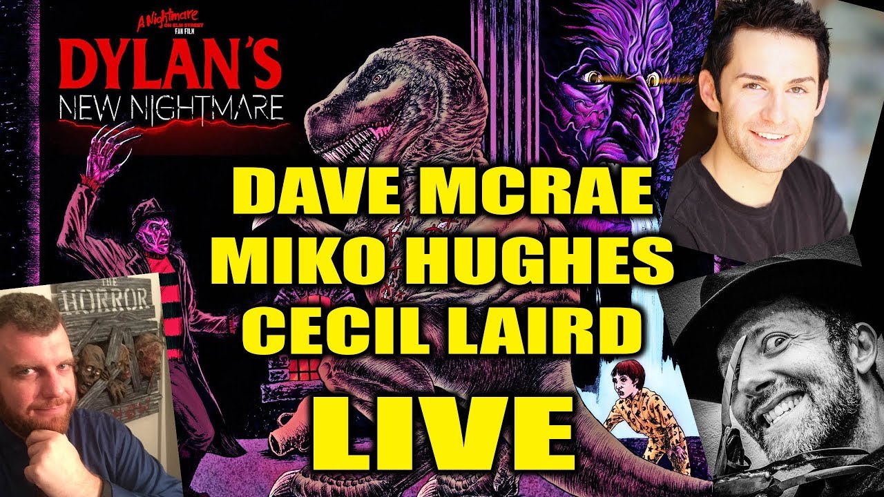 Dylan's New Nightmare: Dave McRae, Miko Hughes, & Cecil Laird. Your Questions and more!