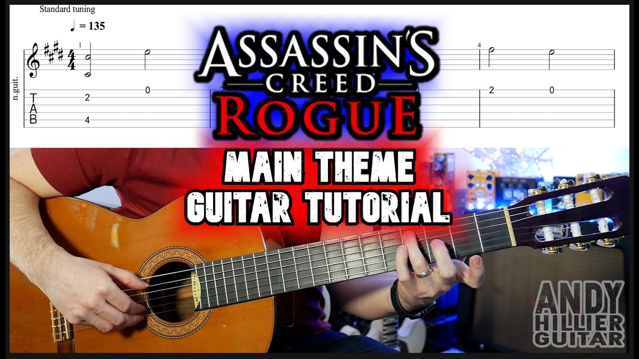 Assassin's Creed Rogue Main Theme Guitar Tutorial Lesson