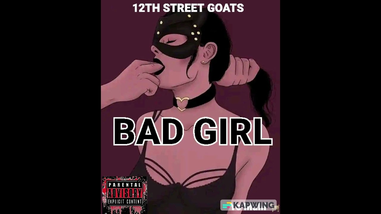 Yo MuM 🐐-Bad Girl