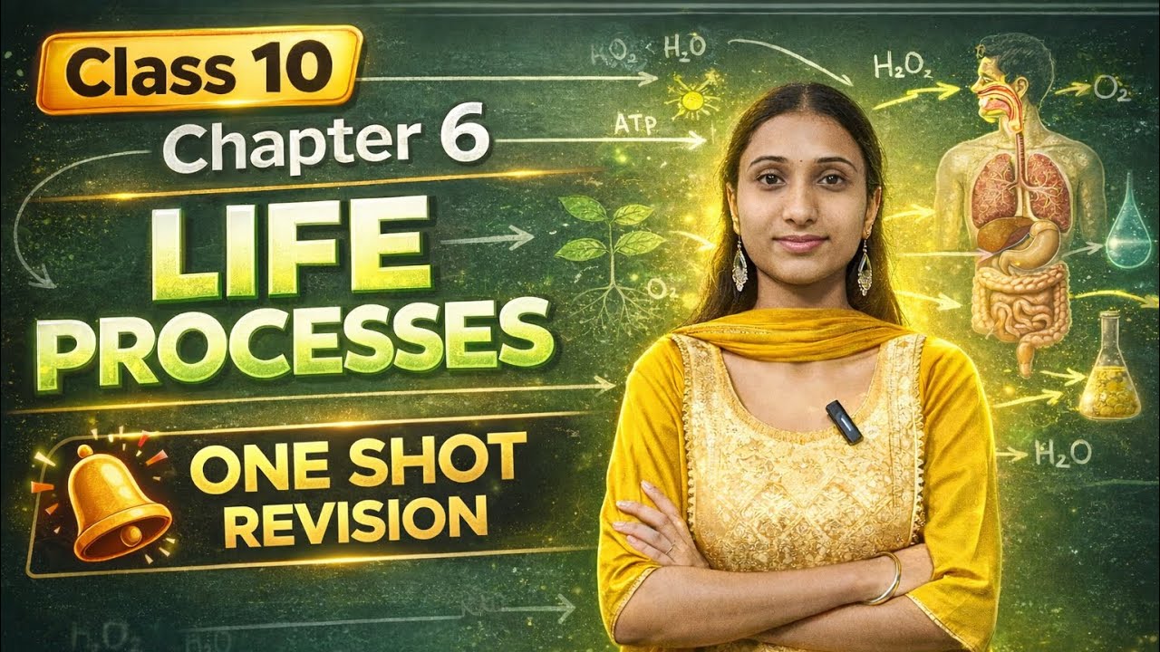 Class 10th | Biology | Ch-6 Life Processes | One shot | Part 1| Board exams 2025-26 | 