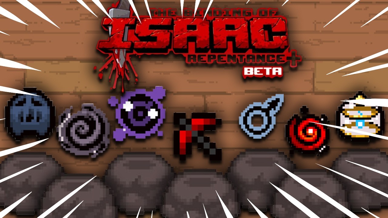 Tot ce Trebuie să Știi despre Itemele Schimbate în The Binding of Isaac Repentance+