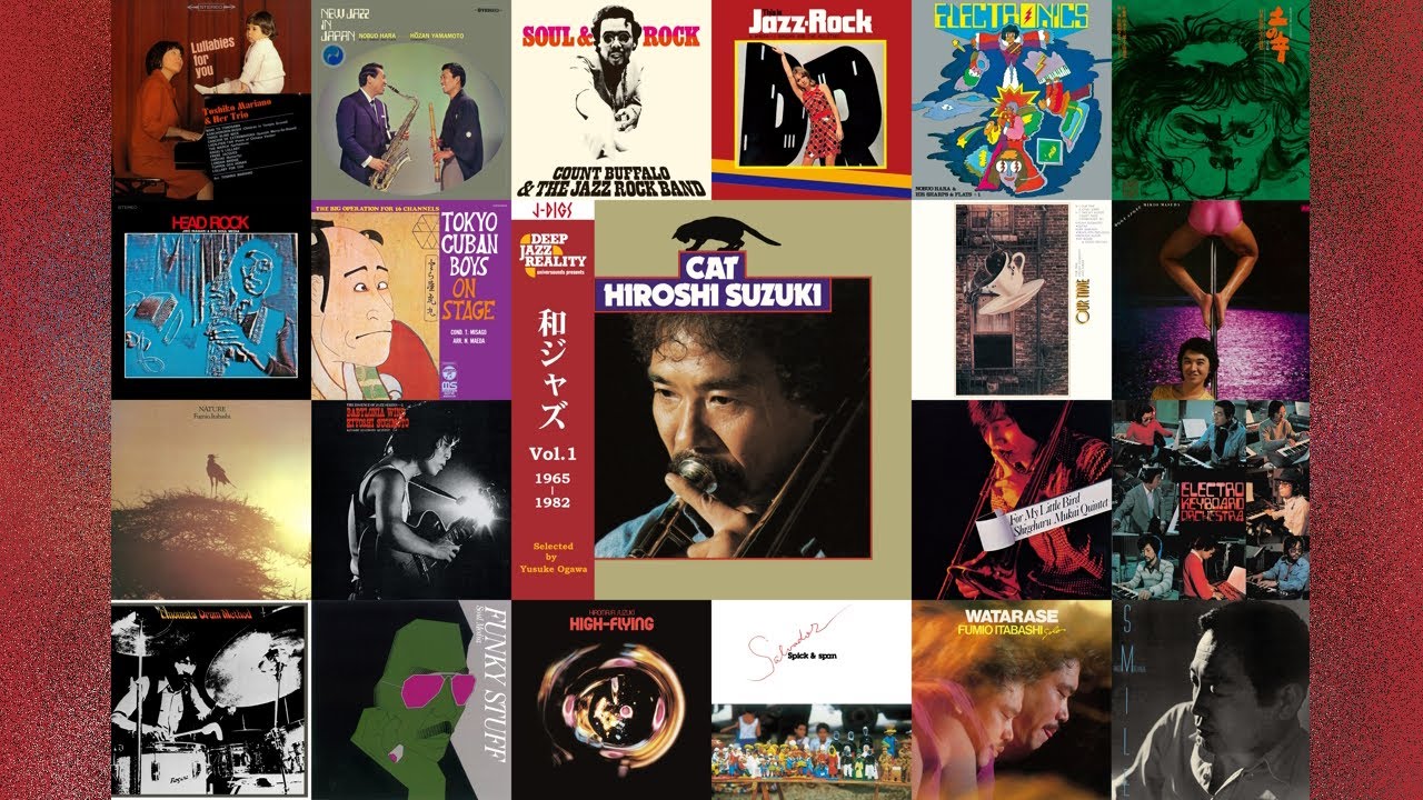 J-DIGS: Deep Jazz Reality by Yusuke Ogawa - WaJazz Vol.1 1965-1982