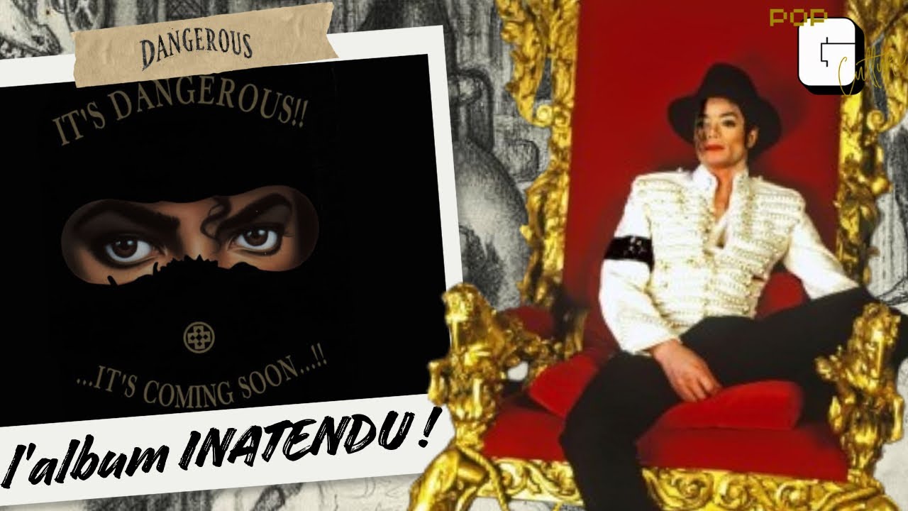 История альбома Майкла Джексона DANGEROUS!