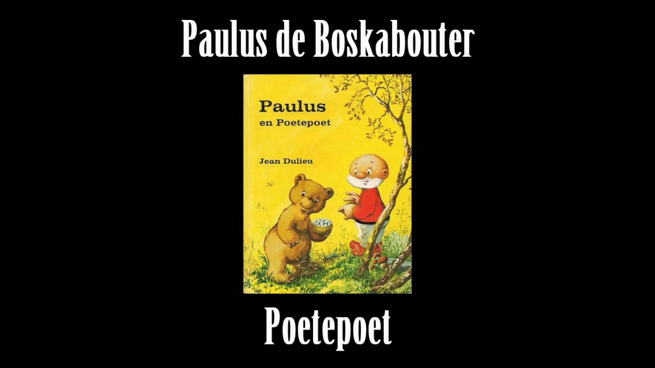Paulus de Boskabouter (85) Poetepoet