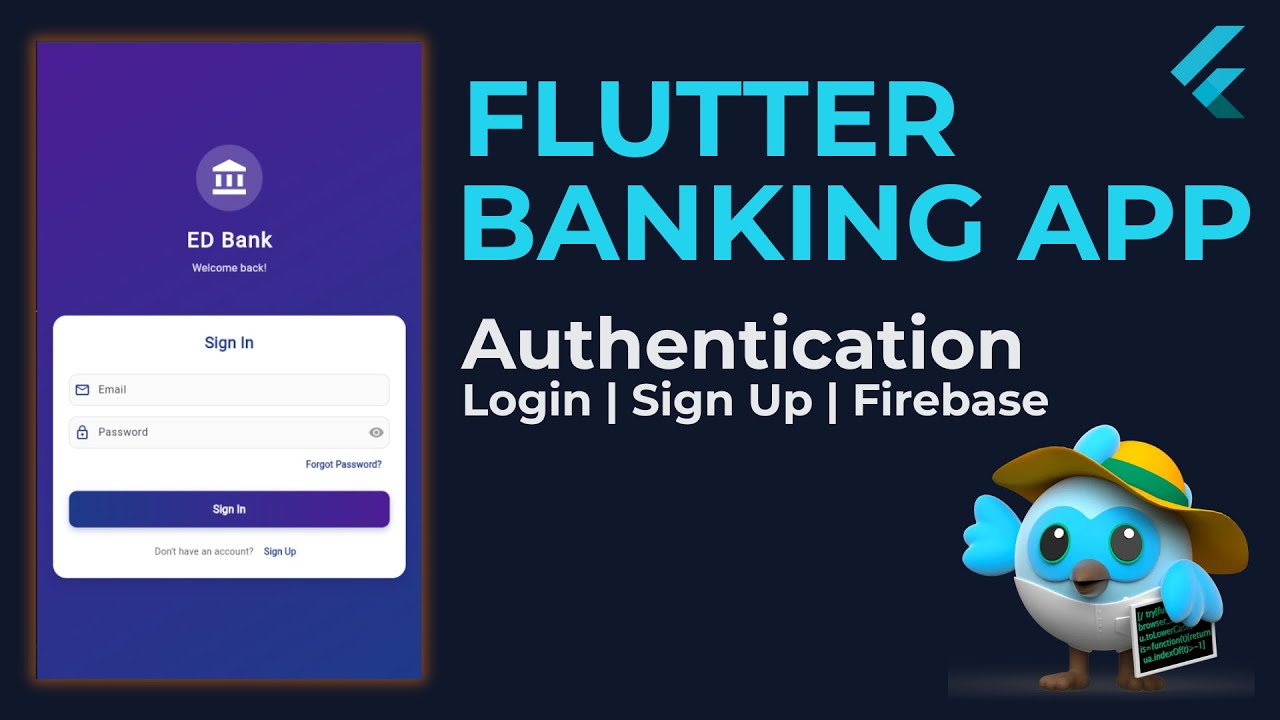 Build a Secure Login System for a Flutter Banking App (Firebase Auth)