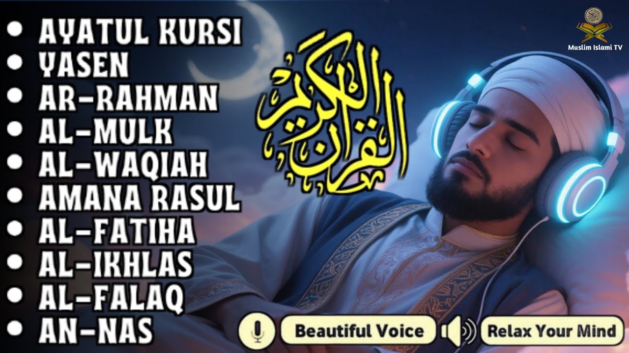 Night Quran Recitation For Sleep And Feel Peace | Alfatiha, Yasin ,Arrahman ,AlWaqiah ,Almulk