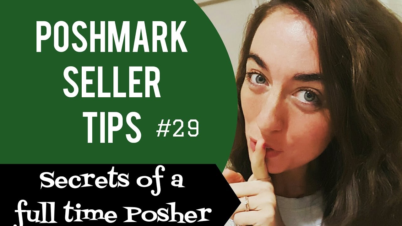 Poshmark Seller Tips: #29 | Secrets of a Full Time Posher