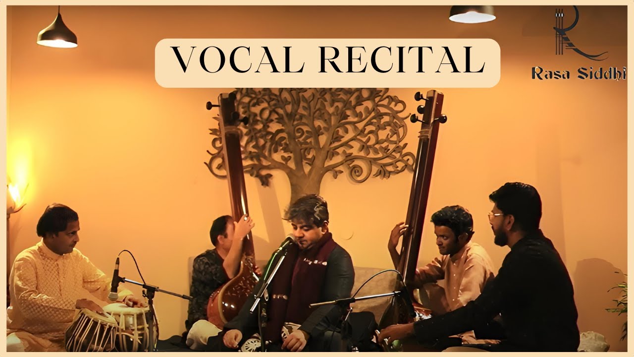 Vocal Recital | Shri Omkar Dadarkar Ji |  Pt Vinod Lele Ji |  Nilay Salvi | Rasa Sidhi 7th Edition