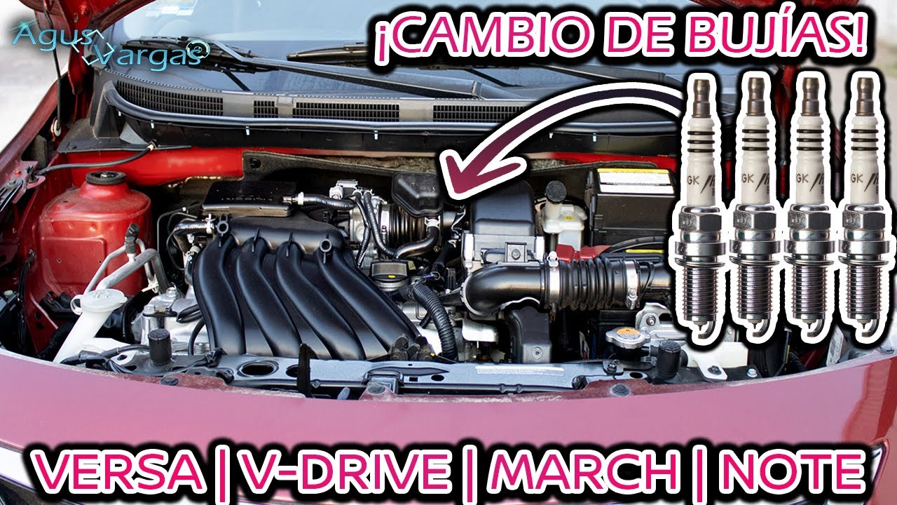 COMO CAMBIAR BUJIAS VERSA/V-DRIVE /MARCH/NOTE/HR16DE NISSAN | Agus Vargas