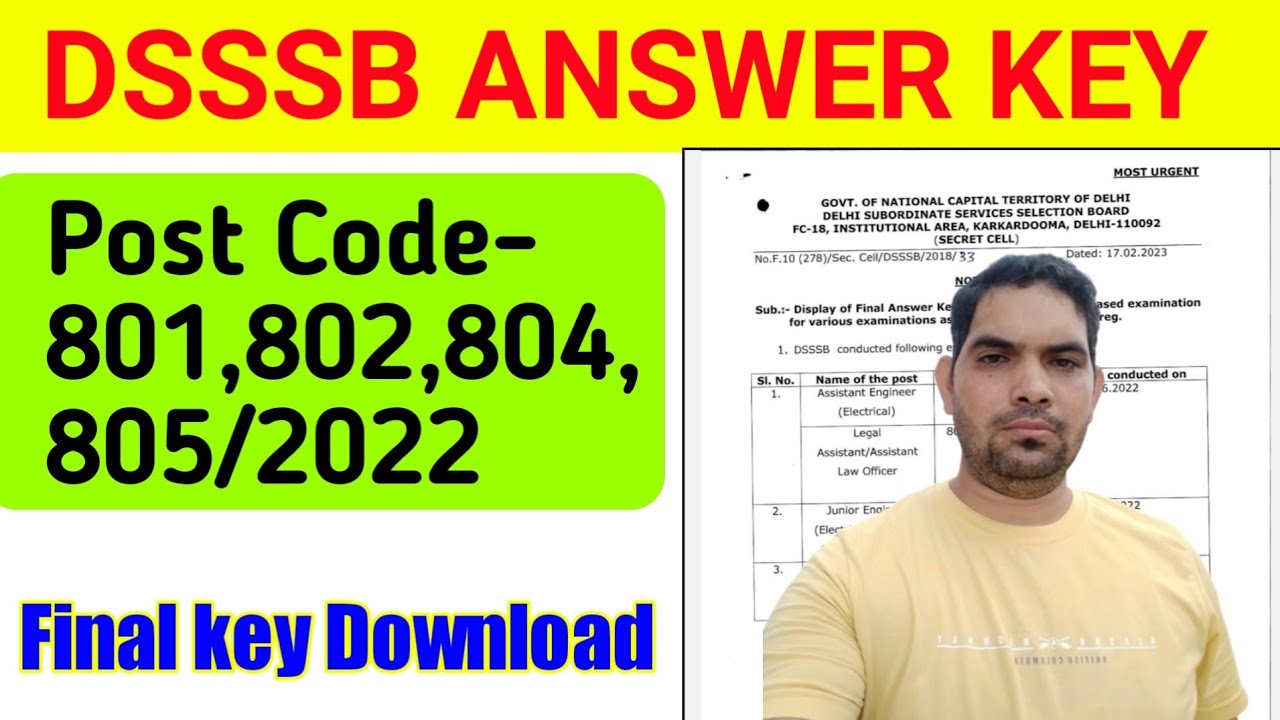 DSSSB FINAL ANSWER KEY POST CODES 801/22, 802/22, 804/22 AND 805/22.HOW TO DOWNLOAD DSSSB ANSWER KEY