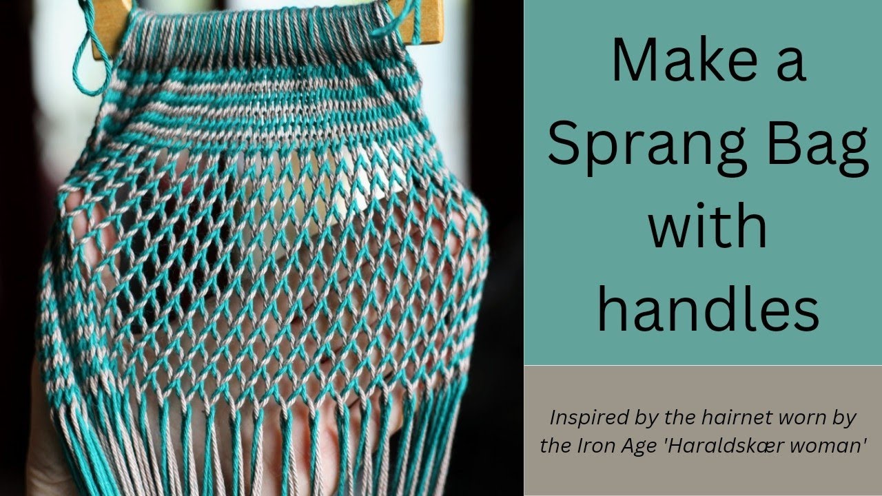 Make a Sprang Bag with Handles: all over holes/ Haraldskaer pattern