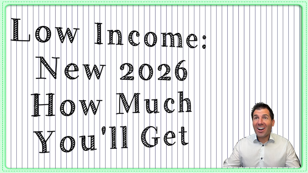Low Income: This New 2026 Level Determines Your Eligibility & How Much You'll Get