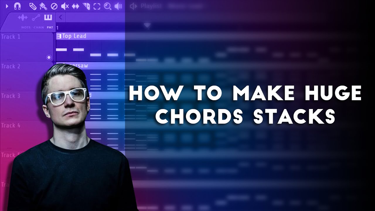 HOW TO - Big Chord Stacks (Fl Studio Tutorial)