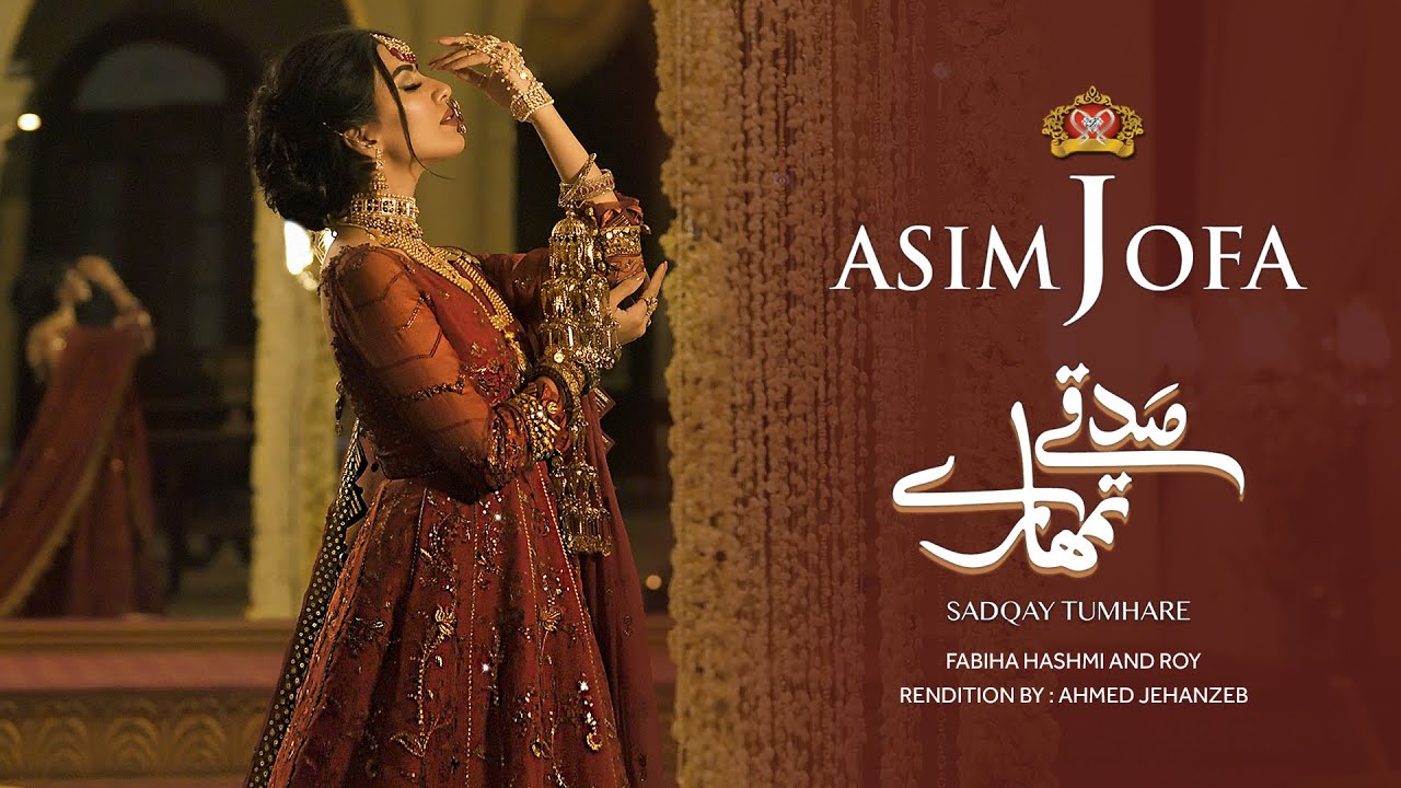 Asim Jofa | Sadqay Tumharay | Festive Collection