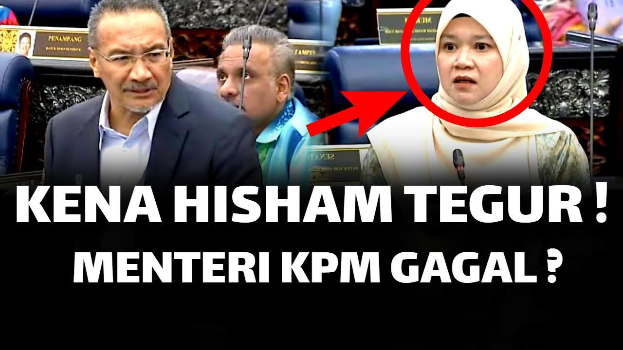 MENTERI KPM KENA HISHAM TEGUR ! 