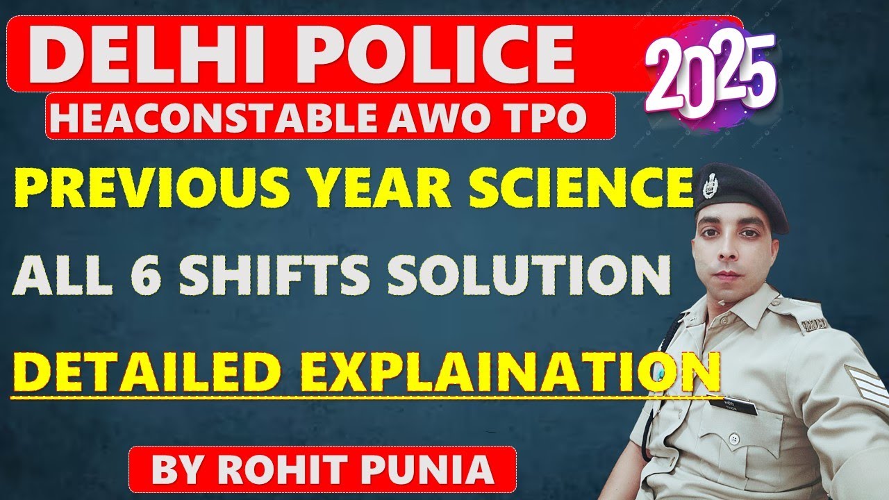 Delhi police HC AWO TPO 2022 all 6 set science solution | Delhi Police AWO TPO Science 2025