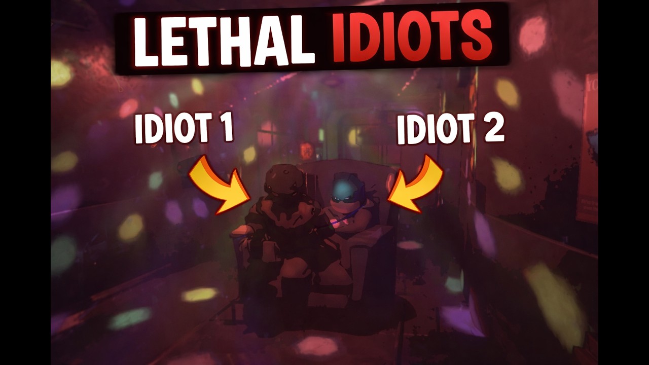 Lethal Idiots.