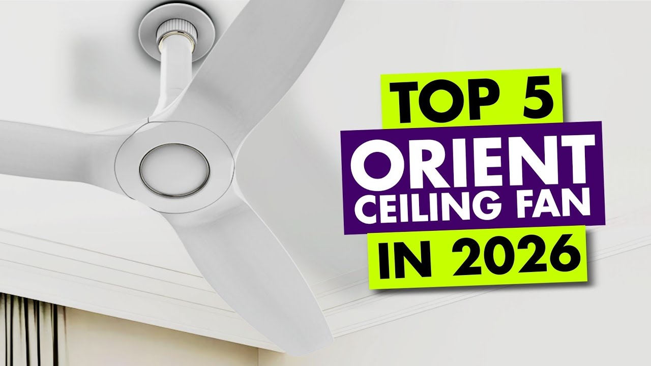 Top 5 Best Orient Ceiling Fan In India 2026🔥Orient BLDC Fan🔥Orient Anti Dust Fan🔥Ceiling Fan 2026