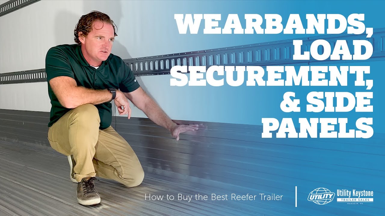 Upgrades & Options: Wearbands, Load Securement, & Side Panels | How to Buy the Best Reefer Trailer