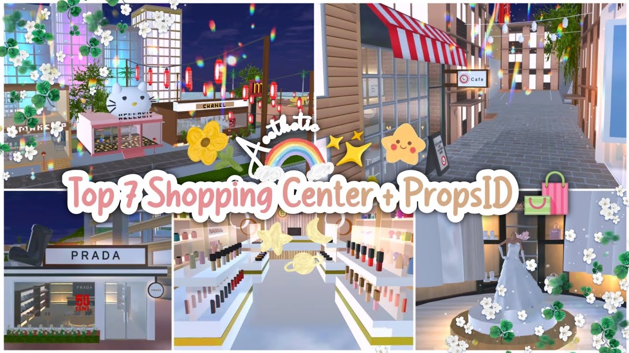 7 Top Shopping Center + ID Props Aesthetic ✨🛍️ : Sakura School Simulator